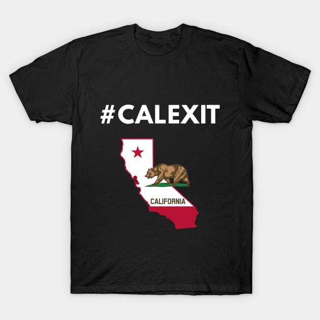 #Calexit - California Republic Exit T-Shirt by coffeeandwinedesigns
